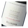 Bellingham, The Bernard Series, Old Vine Chenin Blanc